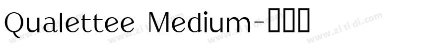 Qualettee Medium字体转换